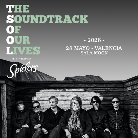 The Soundtrack of Our Lives en Sala Moon, Valencia 2026