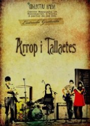 Concierto de Arrop i Tallaetes