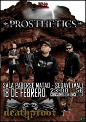 Concierto de Prosthetics + Deathproof