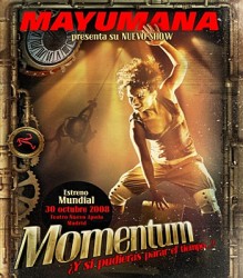 Obra Mayumana Momentum